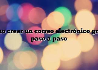 Cómo crear un correo electrónico gratis paso a paso