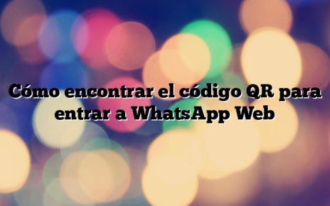 Cómo encontrar el código QR para entrar a WhatsApp Web